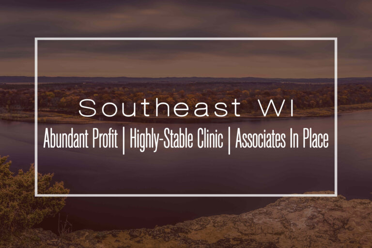 Robust Southeast WI Clinic for Sale – Exceptional Income