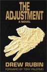 The Adjustment - A Novel by Dr. Drew Rubin