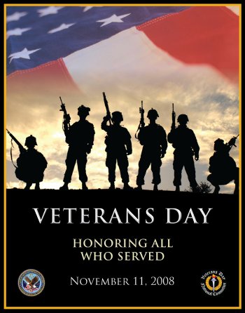 Veterans Day - Honoring All Who Served - November 11, 2008